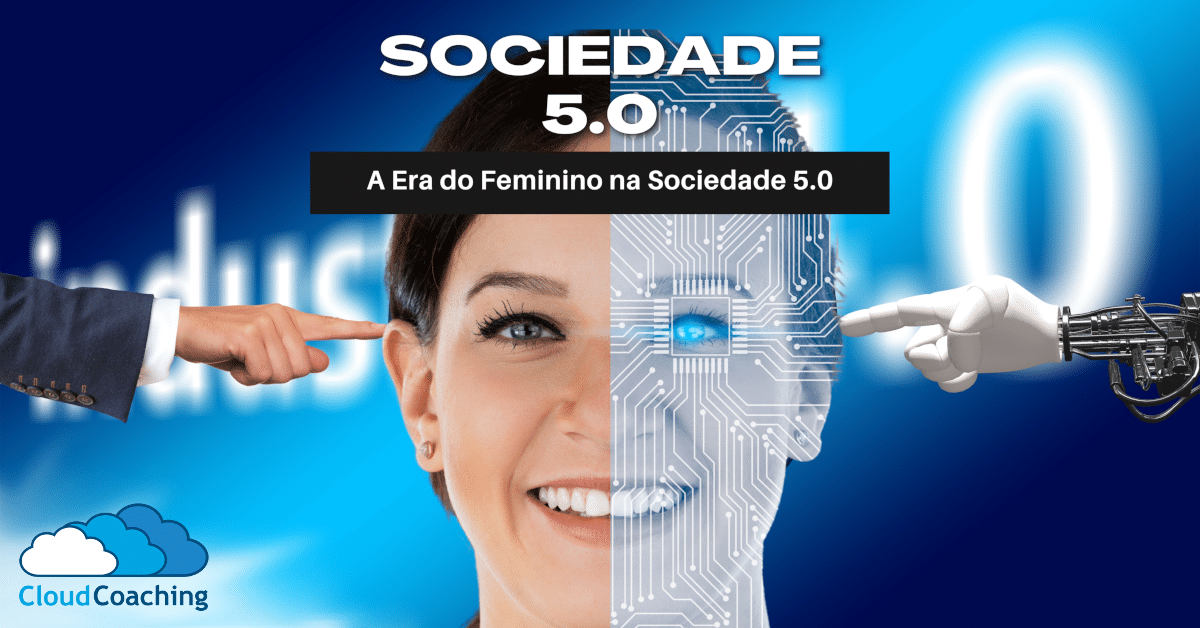 A Era Do Feminino Na Sociedade 5 0