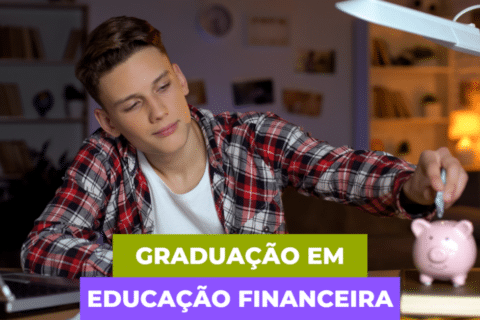 Educação Financeira agora é realidade para Graduação