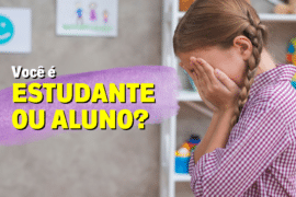 Você é estudante ou aluno? O que o sistema cultiva em cada um de nós.