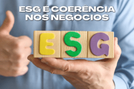 ESG é coerência nos negócios