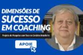 Vamos juntos fazer uma Pesquisa em Coaching? Dimensões de Sucesso em Coaching 2021 - Projeto de Pesquisa com foco no Cenário Brasileiro