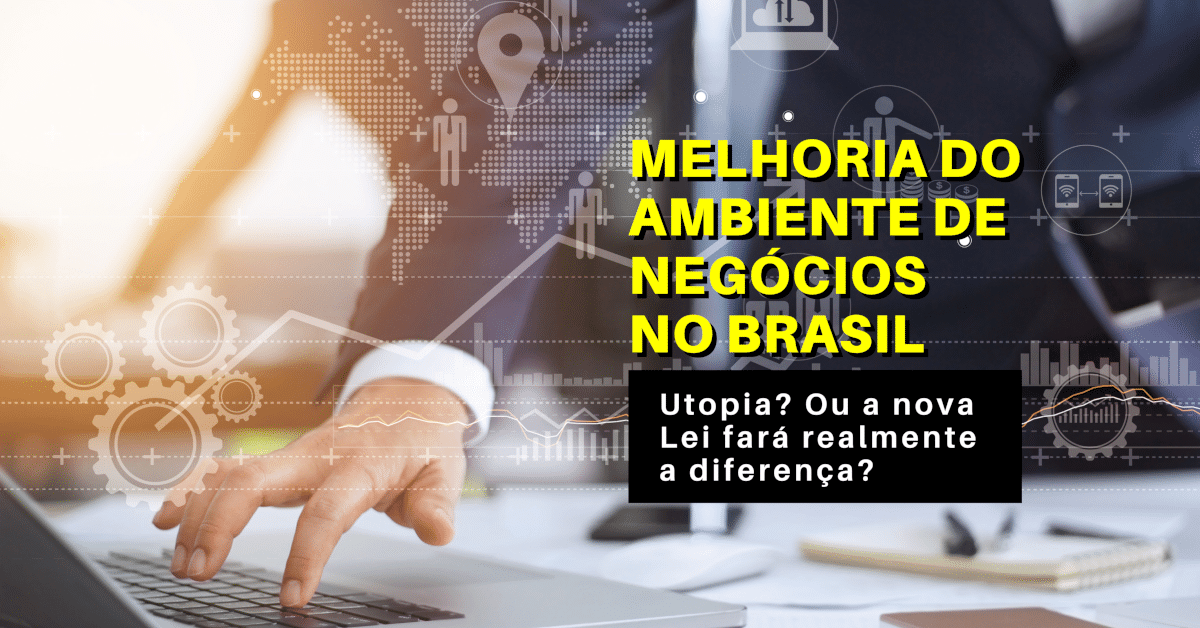 Melhoria do Ambiente de Negócios no Brasil