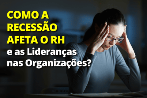 RH e seus BPs, no vórtice da espiral do grande ciclone... Como a Recessão afeta o RH e as Lideranças nas Organizações?