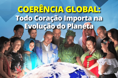 Iniciativa de Coerência Global: Todo Coração Importa na Evolução do Planeta