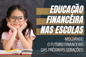 moldando-o-futuro-financeiro-educacao-financeira-nas-escolas-cresce-1200x628-1-174x116.png