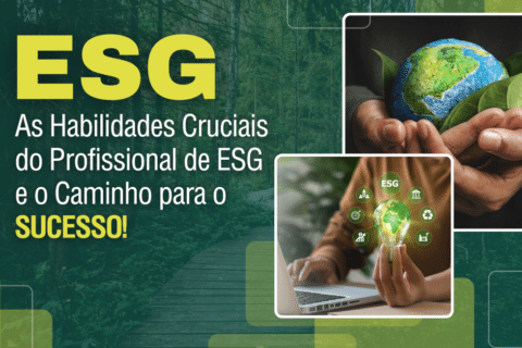 Como se Tornar um Profissional de ESG: as habilidades cruciais para se tornar um profissional de ESG, os melhores cursos, MBAs e especializações no Brasil, as carreiras mais promissoras e como construir uma carreira sustentável. Domine as green skills e faça a diferença no mundo!