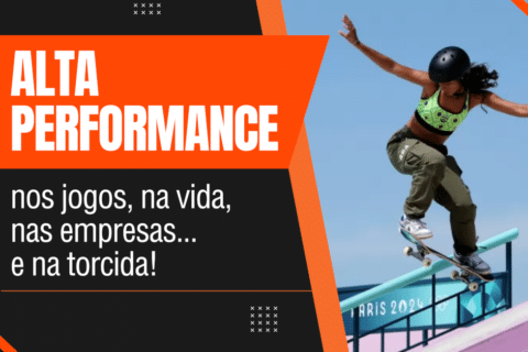 Alta performance nos jogos, na vida, nas empresas ... e na torcida