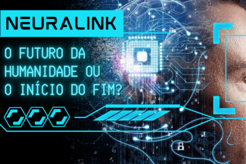 Neuralink: O Futuro da Humanidade ou o Início do Fim?