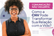 como-a-cnv-pode-transformar-sua-relacao-com-a-vida-1200x628-1-174x116.png