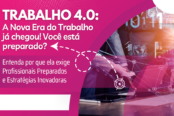 trabalho-40-exige-profissionais-preparados-e-estrategias-inovadoras-1200x628-1-174x116.png