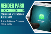 vender-para-desconhecidos-como-usar-a-tecnologia-a-seu-favor-1200x628-1-174x116.png