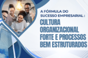 a-formula-para-o-sucesso-empresarial-cultura-organizacional-forte-e-processos-bem-estruturados-1200x628-1-174x116.png