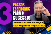 como-alcancar-seus-objetivos-3-passos-essenciais-para-o-sucesso-1200x628-1-174x116.png