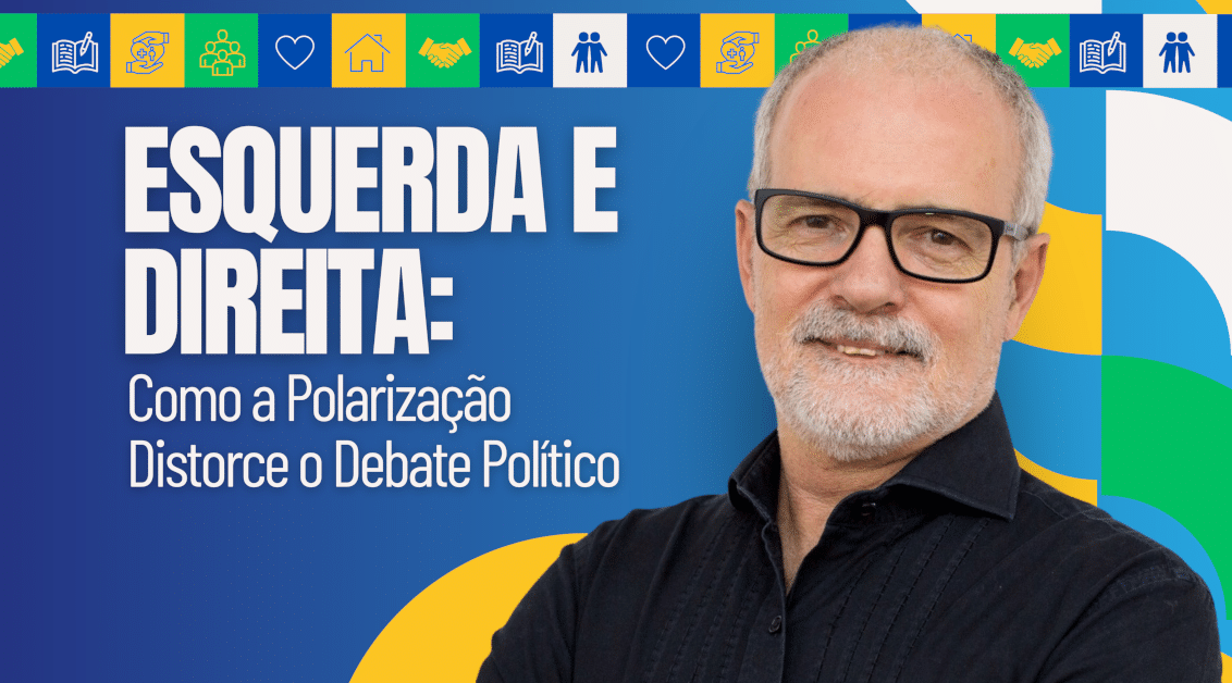 Esquerda e Direita: Como a Polarização Distorce o Debate Político