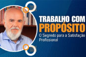 trabalho-com-proposito-o-segredo-para-a-satisfacao-profissional-1200x628-1-174x116.png