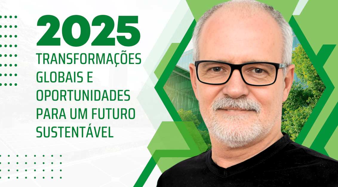 2025: Transformações Globais e Oportunidades para um Futuro Sustentável