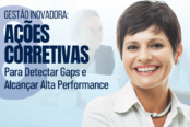 gestao-inovadora-8-acoes-corretivas-para-detectar-gaps-e-alcancar-alta-performance-1200x628-1-174x116.png