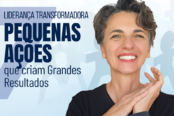 lideranca-regenerativa-transformadora-7-pequenas-acoes-que-criam-grandes-resultados-1200x628-1-174x116.png