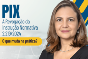 pix-a-revogacao-da-instrucao-normativa-2219-2024-1200x628-1-174x116.png