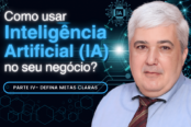 como-usar-inteligencia-artificial-ia-no-seu-negocio-parte-4-1200x628-1-174x116.png