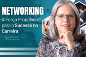 networking-a-forca-propulsora-para-o-sucesso-na-carreira-1200x628-1-174x116.png