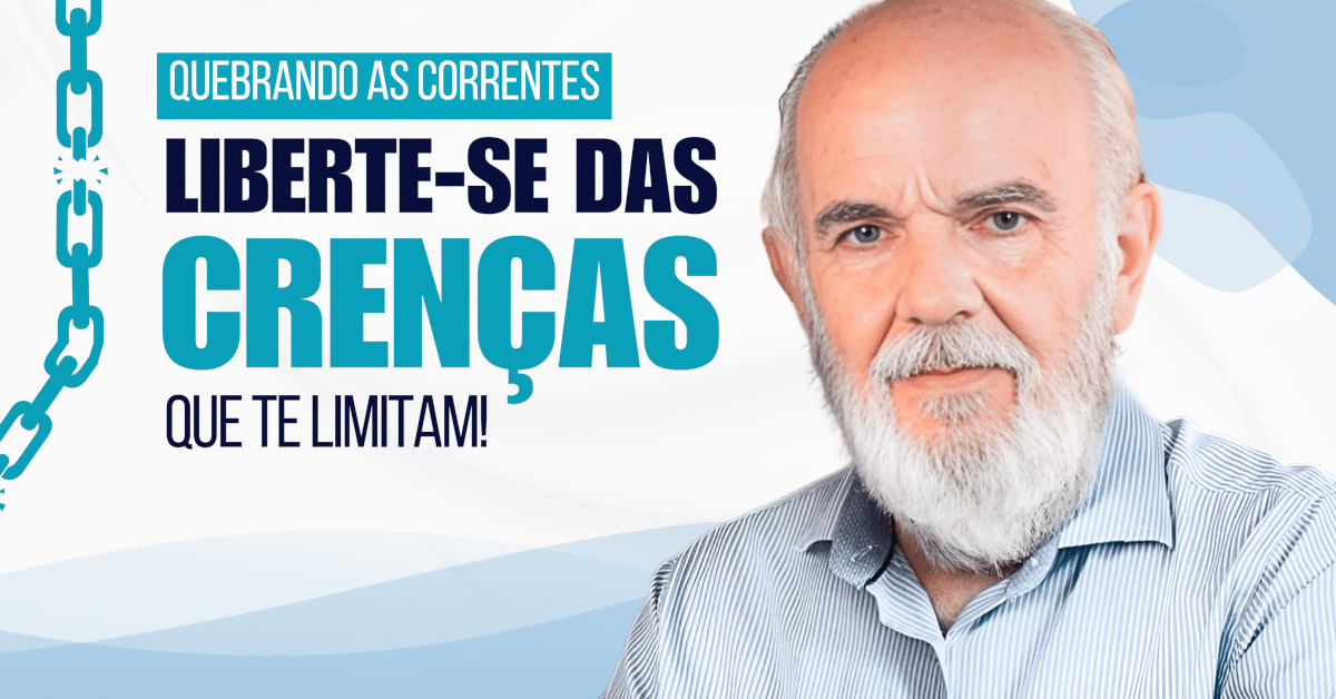 Quebrando as Correntes: Liberte-se das Crenças que Te Limitam