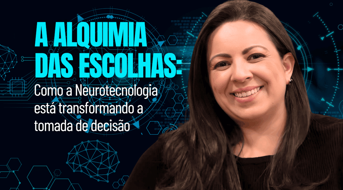 A Alquimia das Escolhas: Como a Neurotecnologia Está Transformando a Tomada de Decisão