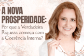 a-nova-prosperidade-por-que-a-verdadeira-riqueza-comeca-com-a-coerencia-interna-1200x628-1-174x116.png
