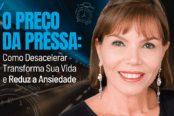 o-preco-da-pressa-como-desacelerar-transforma-sua-vida-e-reduz-a-ansiedade-1200x628-1-174x116.png