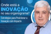 onde-esta-a-inovacao-no-seu-organograma-estrategias-para-posicionar-a-inovacao-com-impacto-1200x628-1-174x116.png