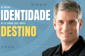 a-sua-identidade-e-o-dna-do-seu-destino-1200x628-1-174x116.png
