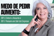 medo-de-pedir-aumento-58-evitam-o-assunto-e-95-pensam-em-sair-da-empresa-1200x628-1-174x116.png