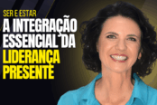 ser-e-estar-a-integracao-essencial-da-lideranca-presente-1200x628-1-174x116.png