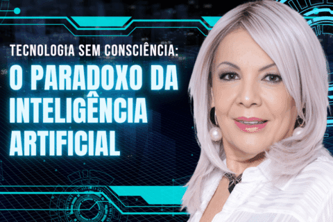 Tecnologia Sem Consciência: O Paradoxo da Inteligência Artificial