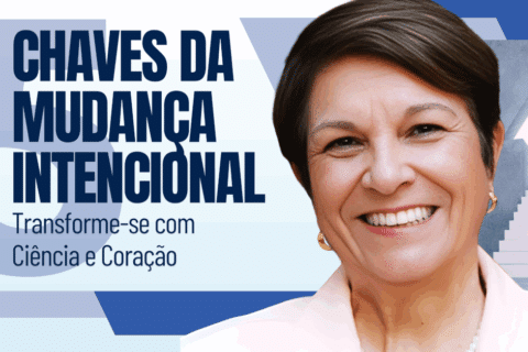 As 5 Chaves da Mudança Intencional: Transforme-se com Ciência e Coração