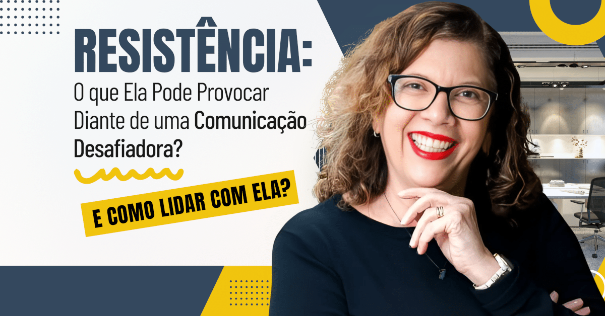 CNV: Como Lidar com a Resistência em Conversas Difíceis?