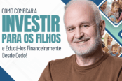 como-comecar-a-investir-para-os-filhos-e-educa-los-financeiramente-desde-cedo-1200x628-1-174x116.png