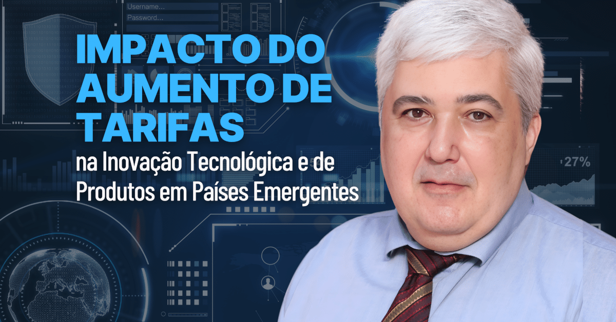Impactos do Aumento de Tarifas na Inovação Tecnológica e de Produtos em Países Emergentes