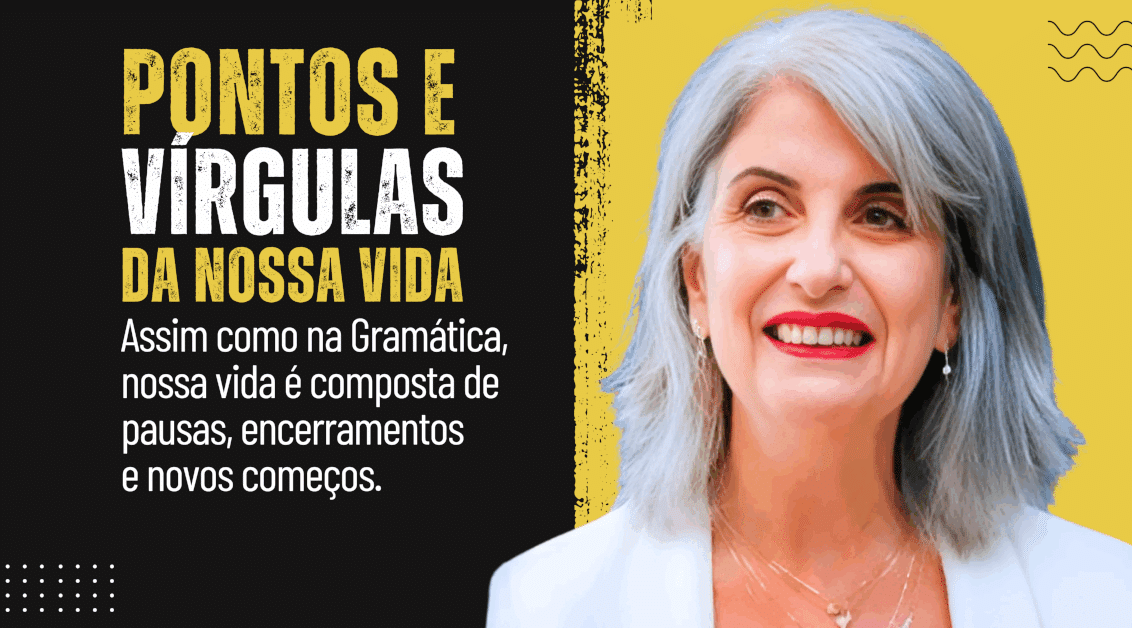 Pontos e Vírgulas da Nossa Vida: Pausas, Encerramentos e Novos Começos