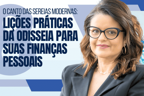 O Canto das Sereias Modernas: 8 Lições da Odisseia de Homero para Suas Finanças Pessoais