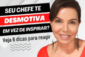 chefe-desmotivador-6-dicas-para-reagir-e-proteger-sua-carreira-1200x628-1-174x116.png