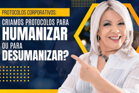 Criamos Protocolos para Humanizar ou para Desumanizar?