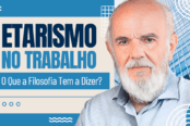 etarismo-no-trabalho-o-que-a-filosofia-tem-a-dizer-1200x628-1-174x116.png