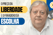 o-preco-da-liberdade-e-o-paradoxo-da-escolha-1200x628-1-174x116.png