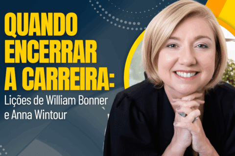 Quando Encerrar a Carreira: Lições de William Bonner e Anna Wintour