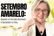 setembro-amarelo-quando-os-vinculos-iluminam-e-sustentam-a-vida-1200x628-1-174x116.png
