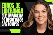 5-erros-de-lideranca-que-impactam-os-resultados-das-equipes-1200x628-1-174x116.png