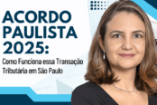 acordo-paulista-2025-novo-programa-de-transacao-tributaria-1200x628-1-174x116.png