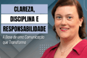 clareza-disciplina-e-responsabilidade-a-base-de-uma-comunicacao-que-transforma-1200x628-1-174x116.png