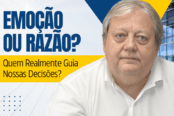 emocao-ou-razao-quem-realmente-guia-nossas-decisoes-1200x628-1-174x116.png